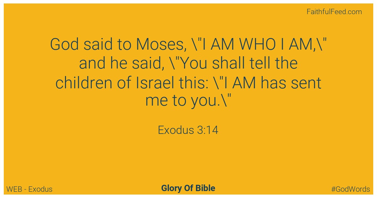 Exodus 3:14 - Web