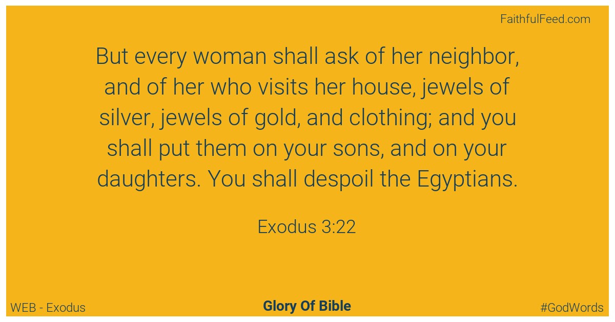Exodus 3:22 - Web