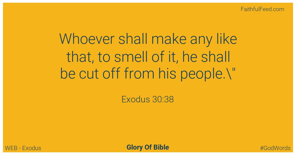 Exodus 30:38 - Web