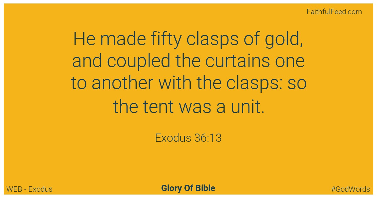Exodus 36:13 - Web