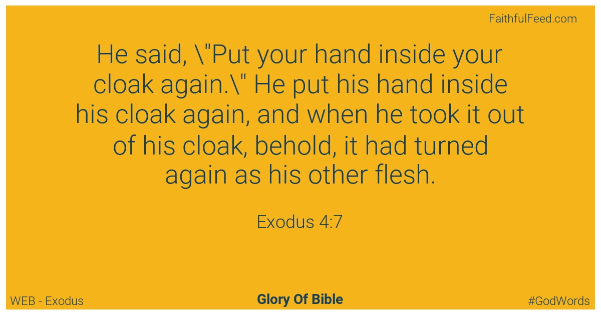 Exodus 4:7 - Web