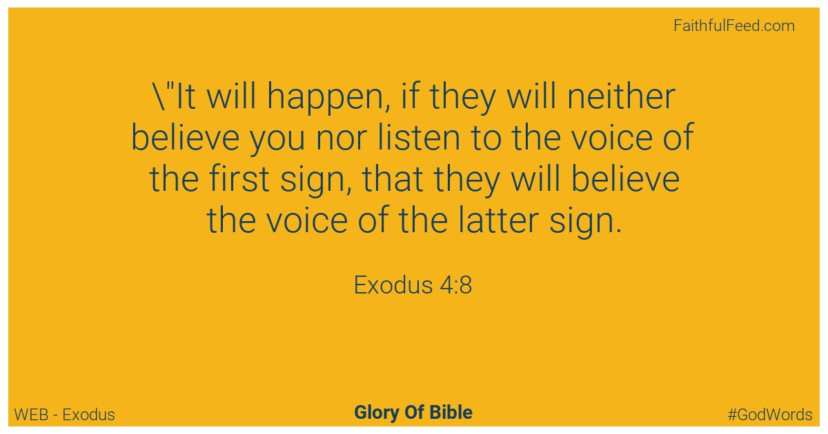 Exodus 4:8 - Web