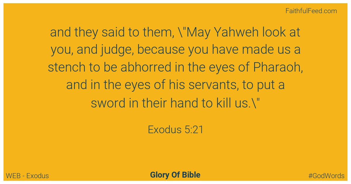 Exodus 5:21 - Web