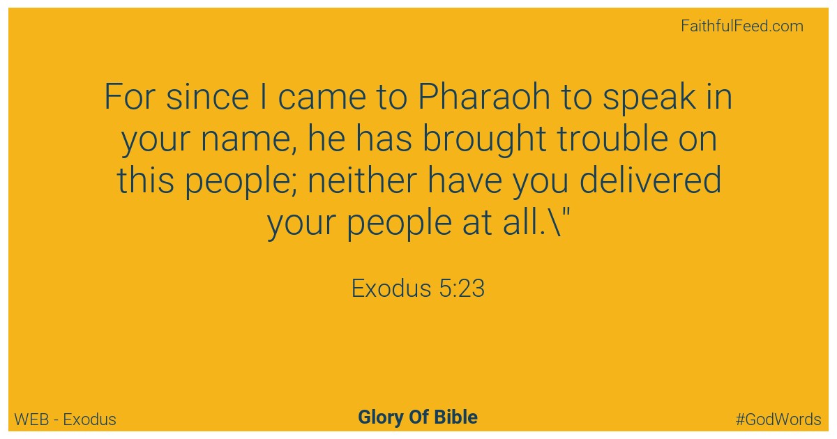 Exodus 5:23 - Web
