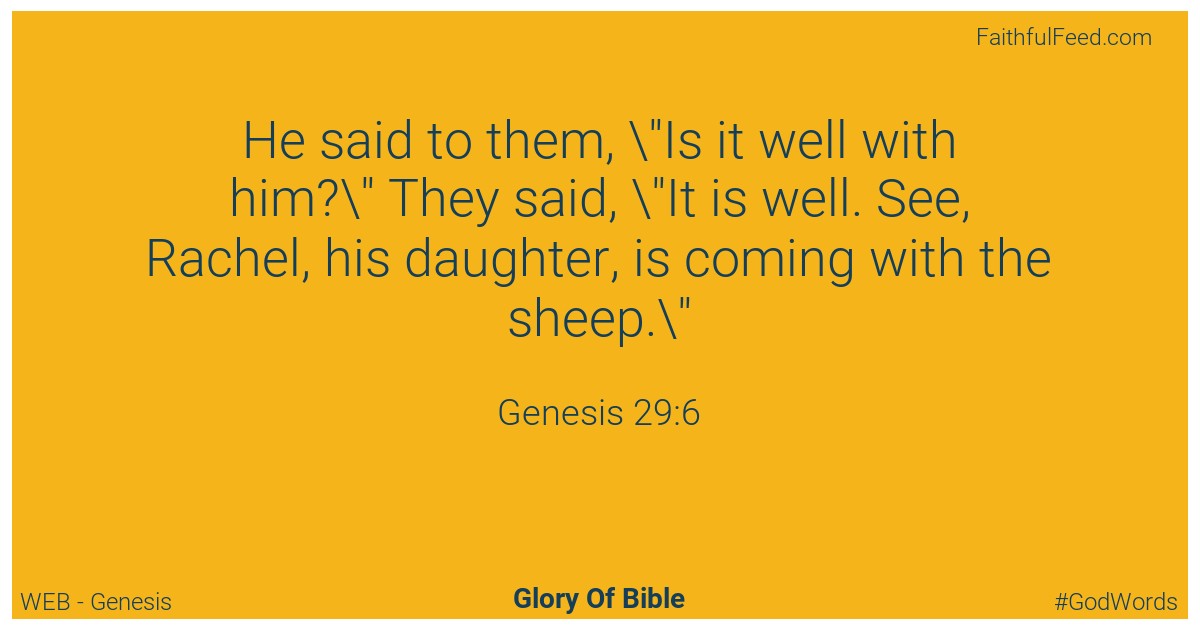 Genesis 29:6 - Web