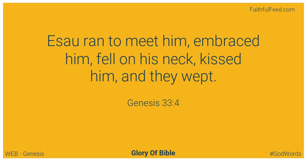 Genesis 33:4 - Web