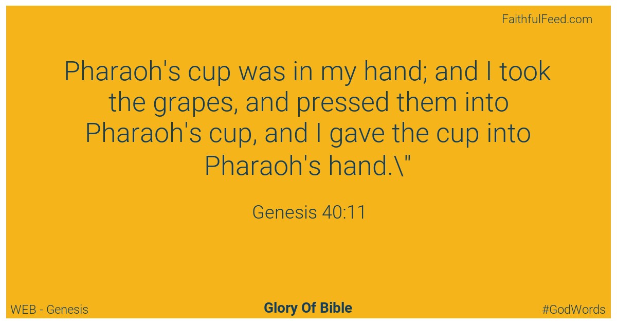 Genesis 40:11 - Web