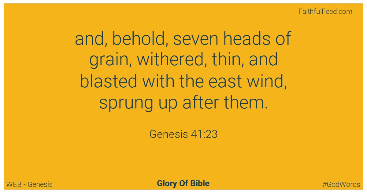 Genesis 41:23 - Web