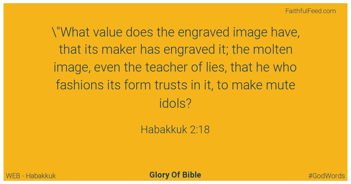 Habakkuk 2:18 - Web