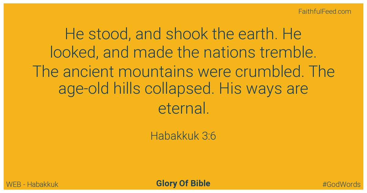 Habakkuk 3:6 - Web