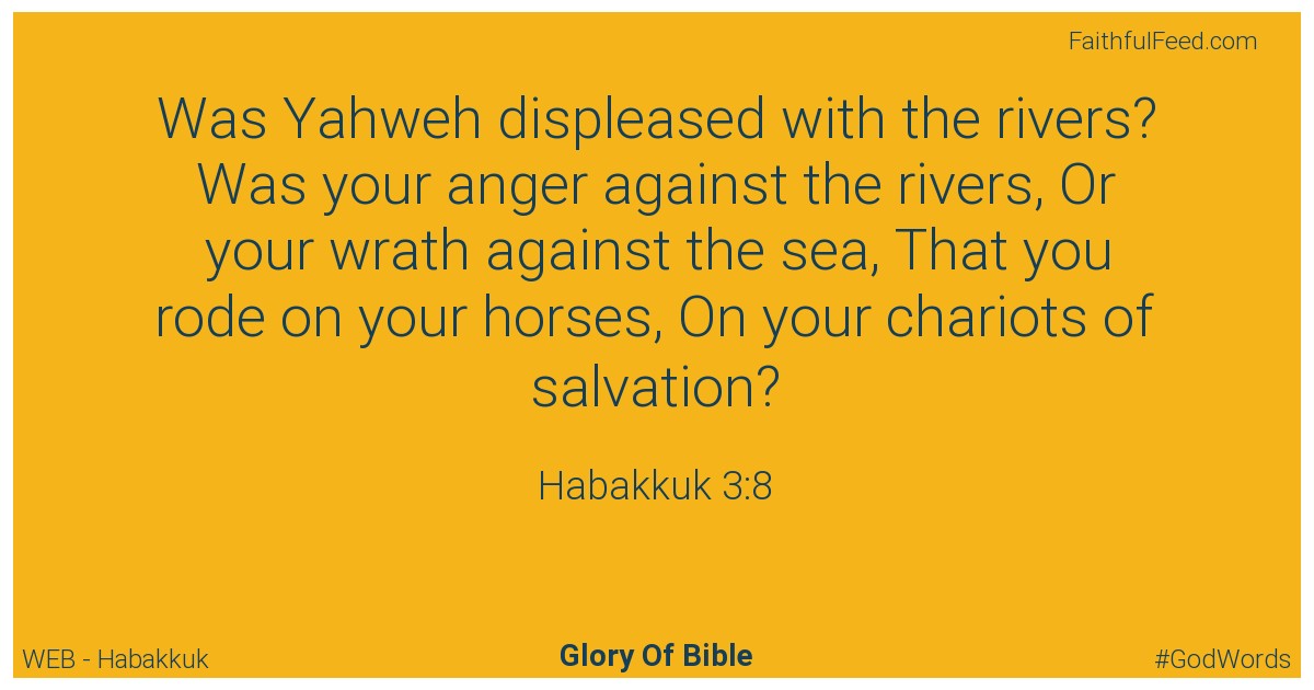 Habakkuk 3:8 - Web