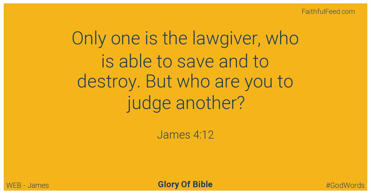 James 4:12 - Web