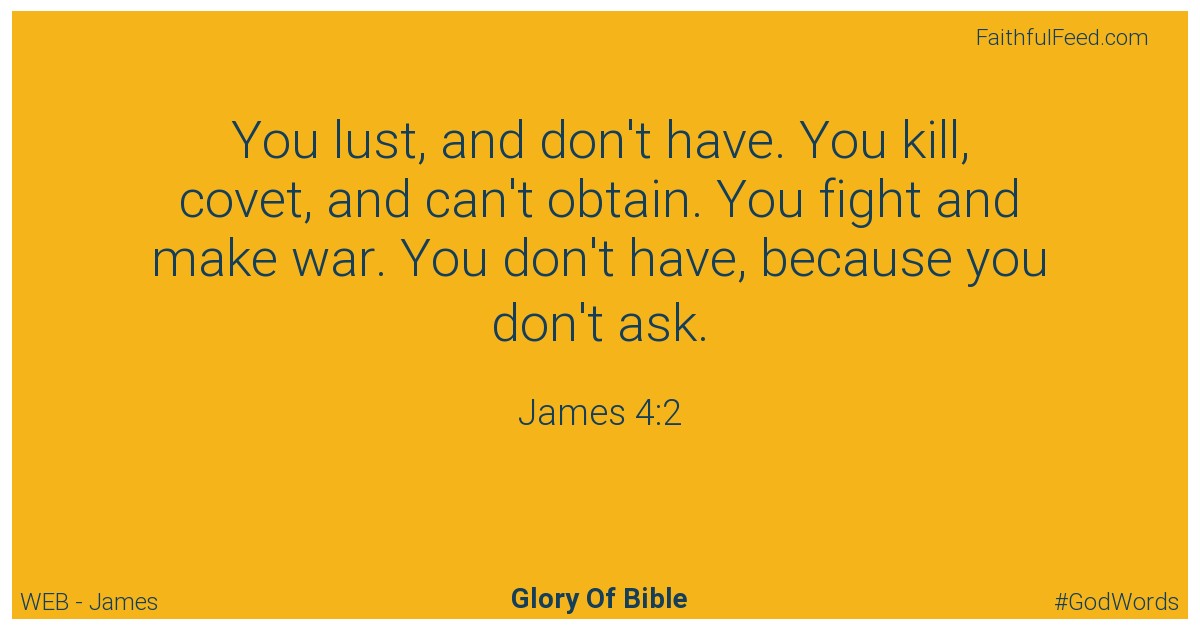 James 4:2 - Web