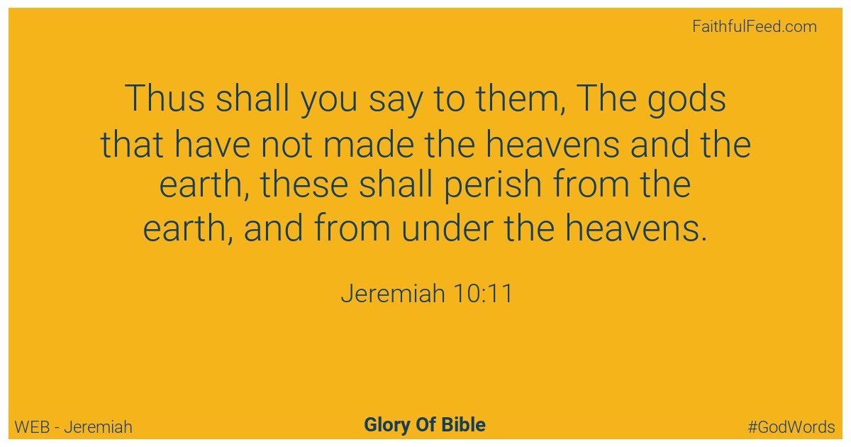 Jeremiah 10:11 - Web