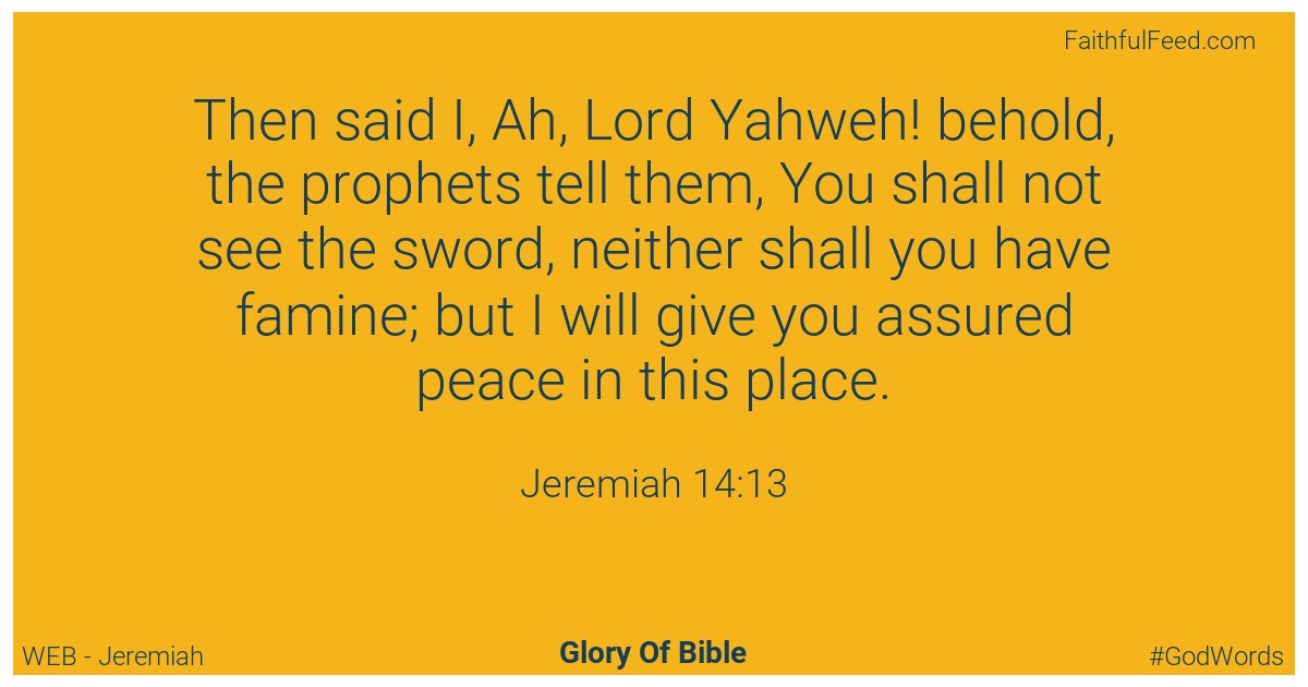 Jeremiah 14:13 - Web