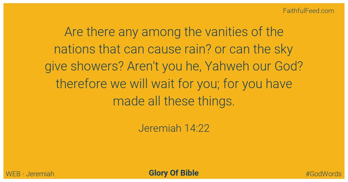 Jeremiah 14:22 - Web