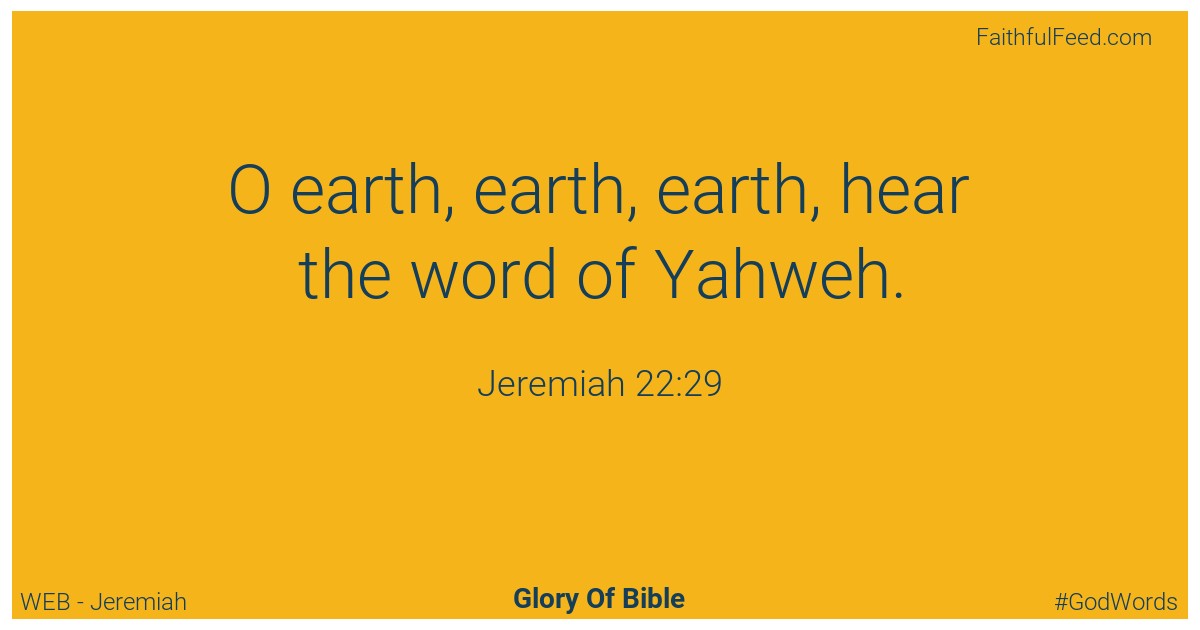 Jeremiah 22:29 - Web