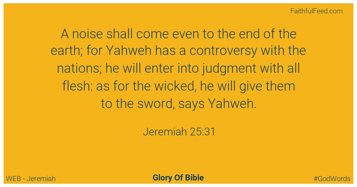 Jeremiah 25:31 - Web
