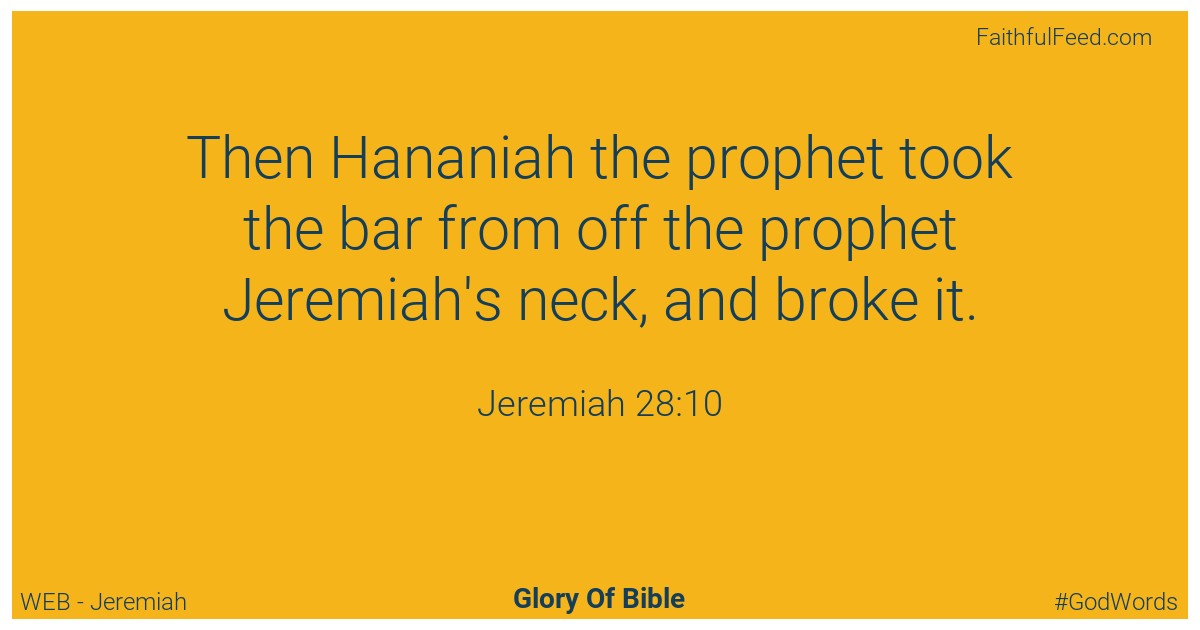 Jeremiah 28:10 - Web