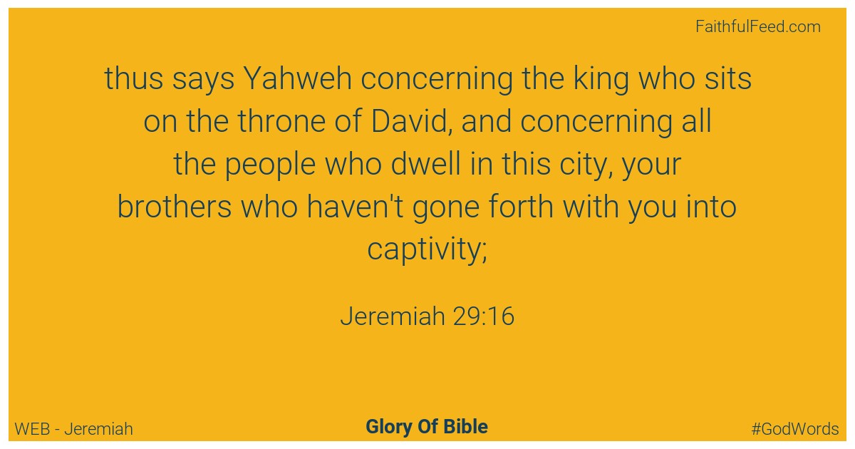 Jeremiah 29:16 - Web