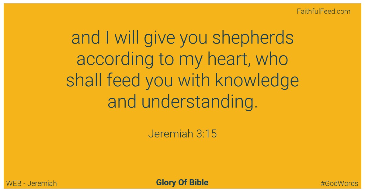 Jeremiah 3:15 - Web