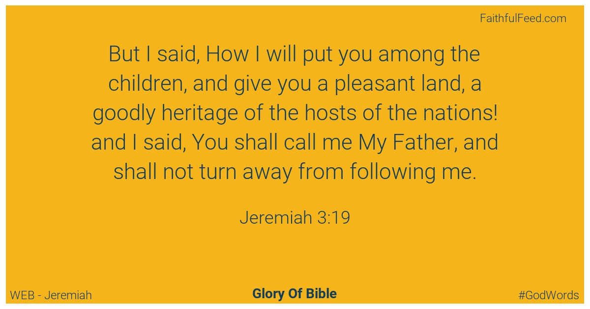 Jeremiah 3:19 - Web