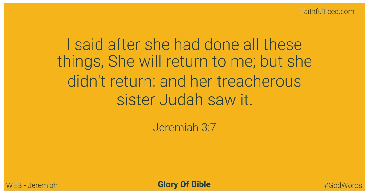 Jeremiah 3:7 - Web