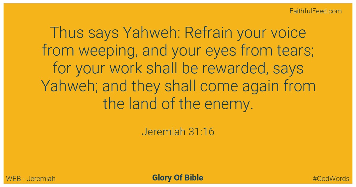 Jeremiah 31:16 - Web