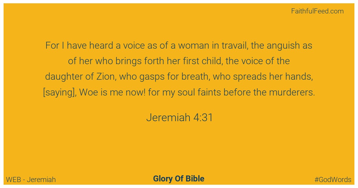 Jeremiah 4:31 - Web