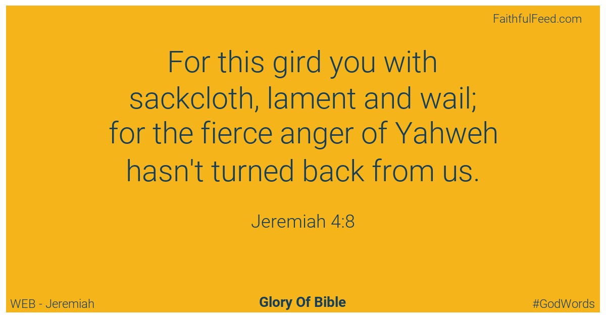 Jeremiah 4:8 - Web