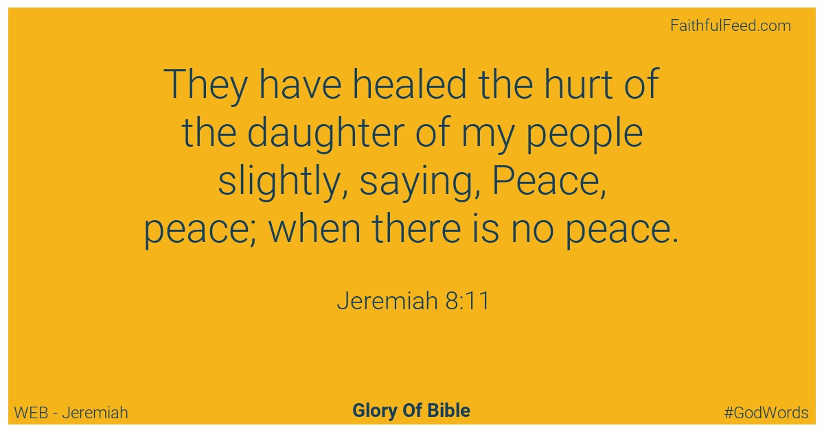 Jeremiah 8:11 - Web