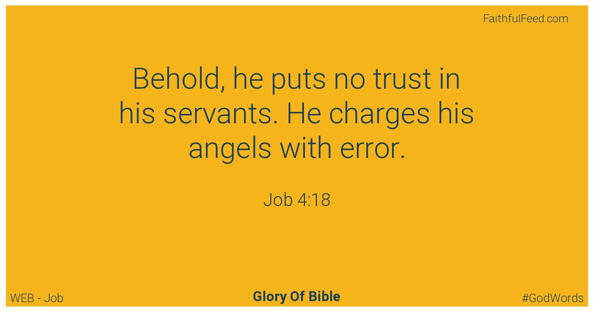 Job 4:18 - Web