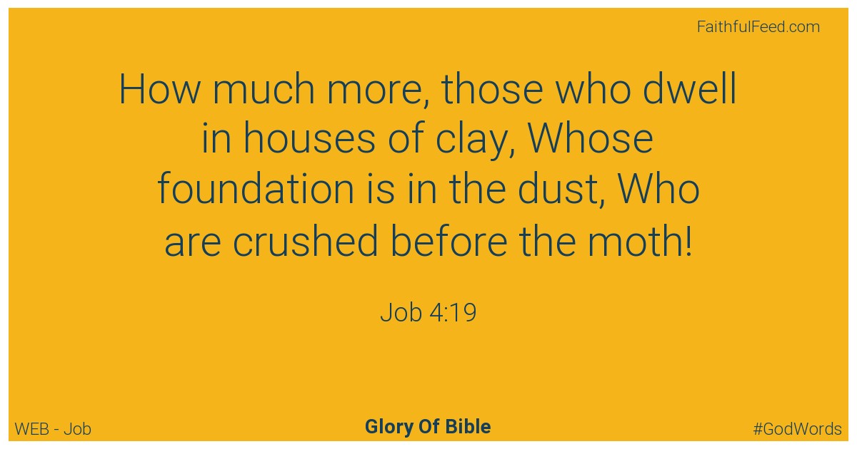 Job 4:19 - Web