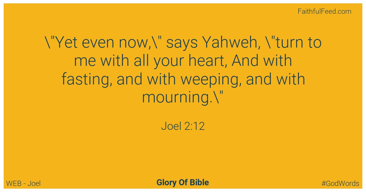 Joel 2:12 - Web