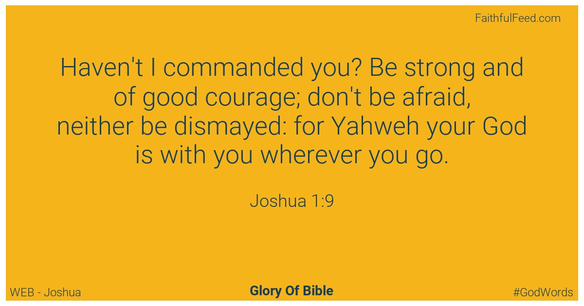 Joshua 1:9 - Web