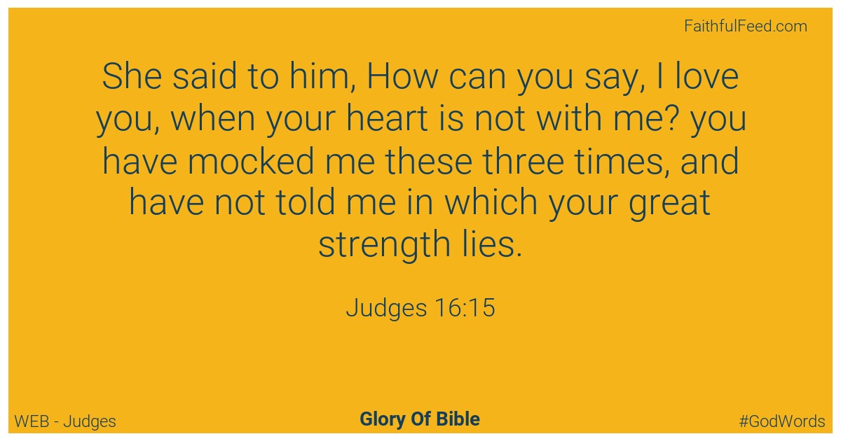 Judges 16:15 - Web