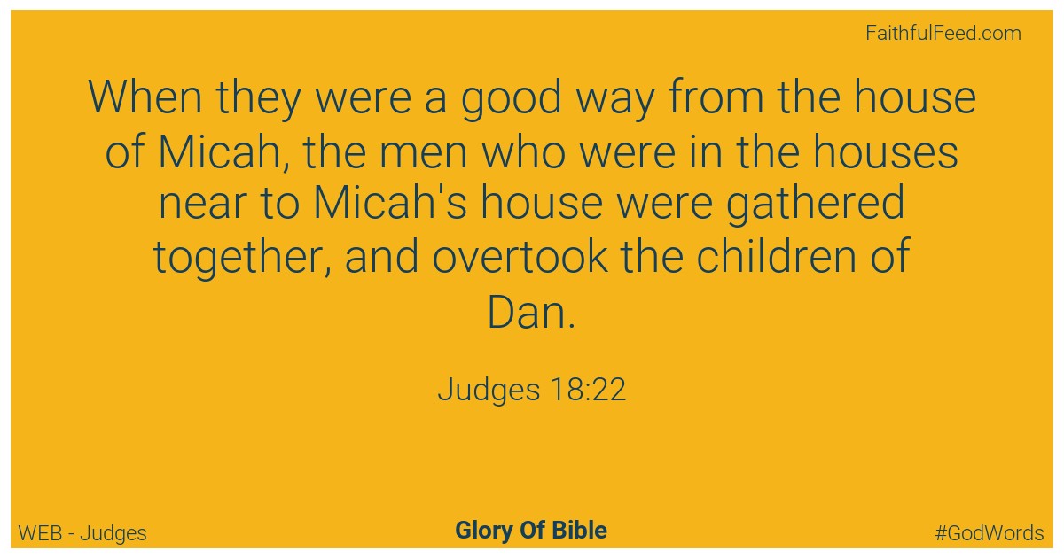 Judges 18:22 - Web