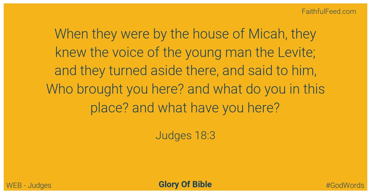 Judges 18:3 - Web