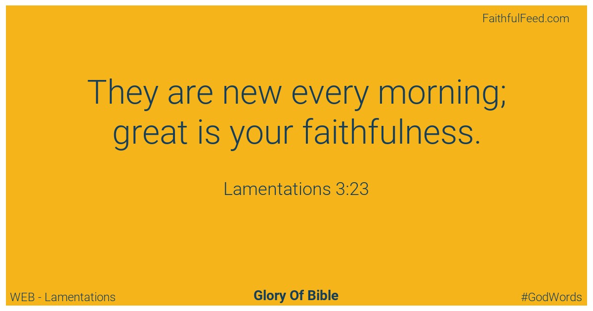 Lamentations 3:23 - Web