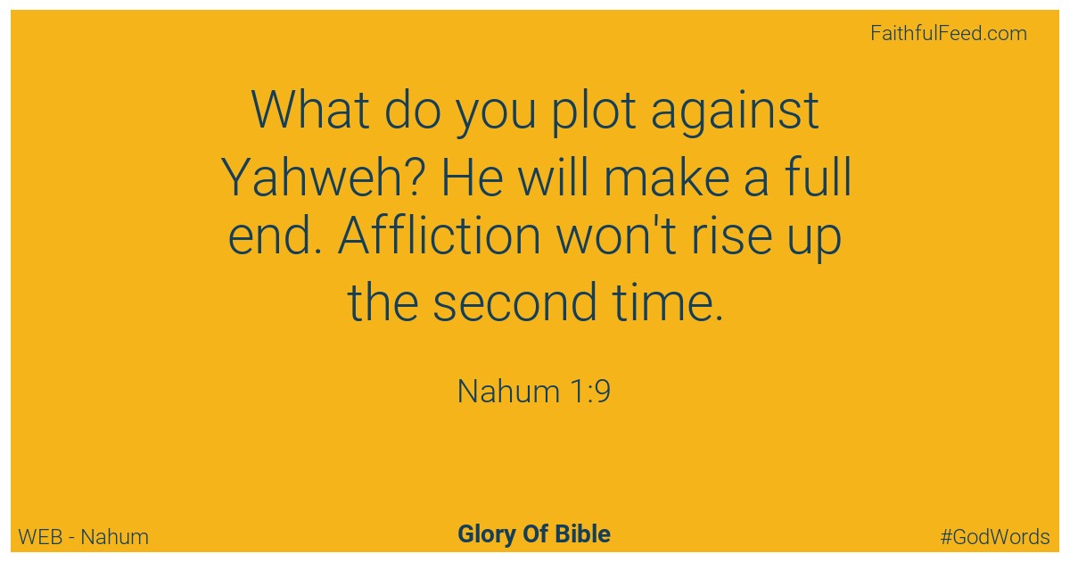 Nahum 1:9 - Web