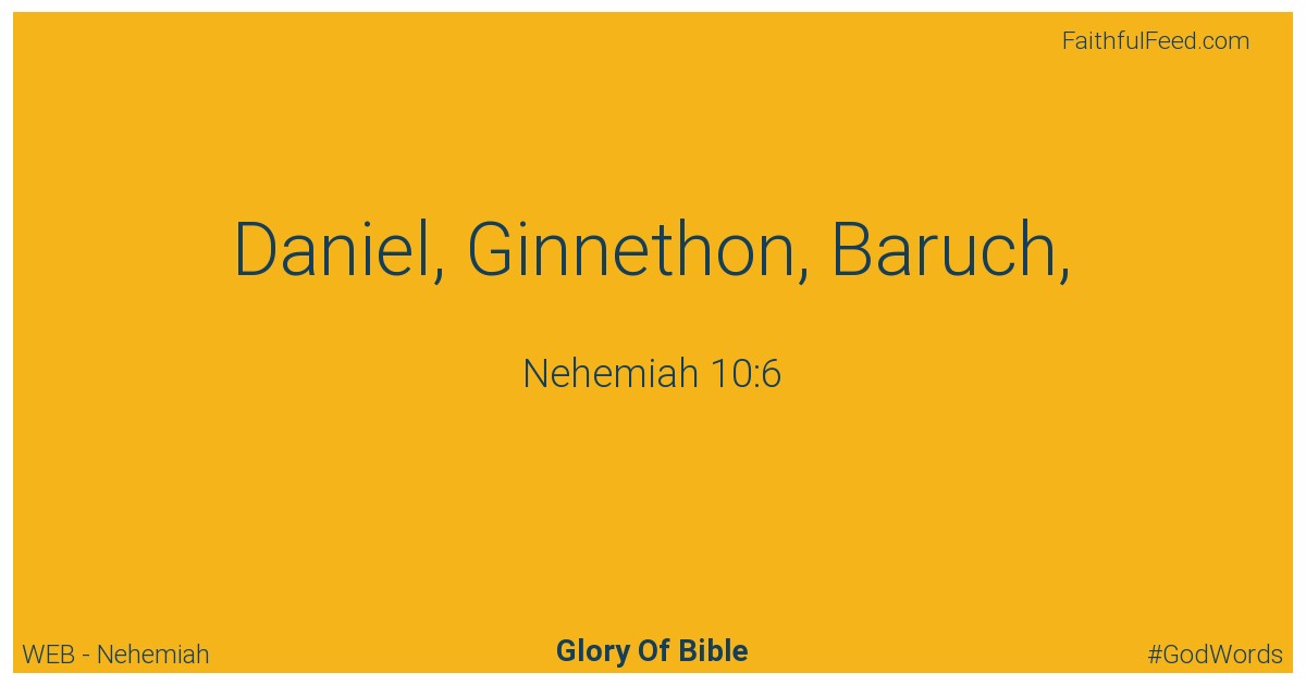 Nehemiah 10:6 - Web