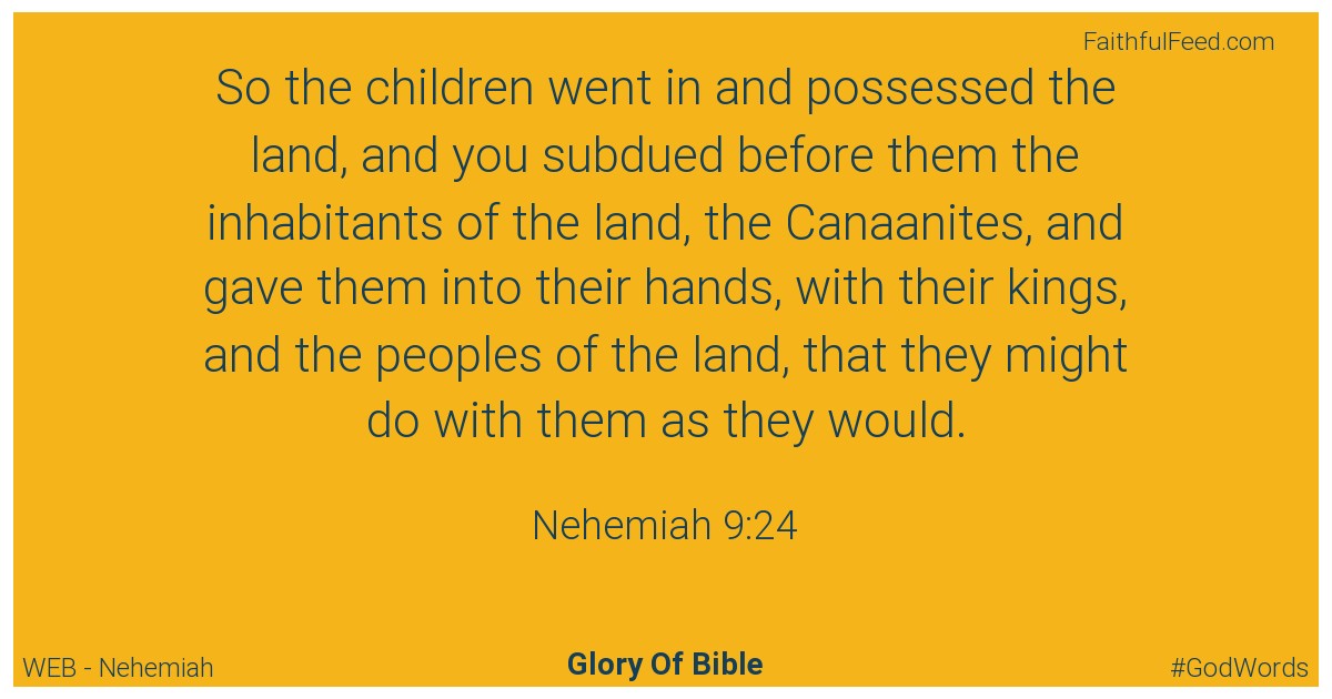 Nehemiah 9:24 - Web