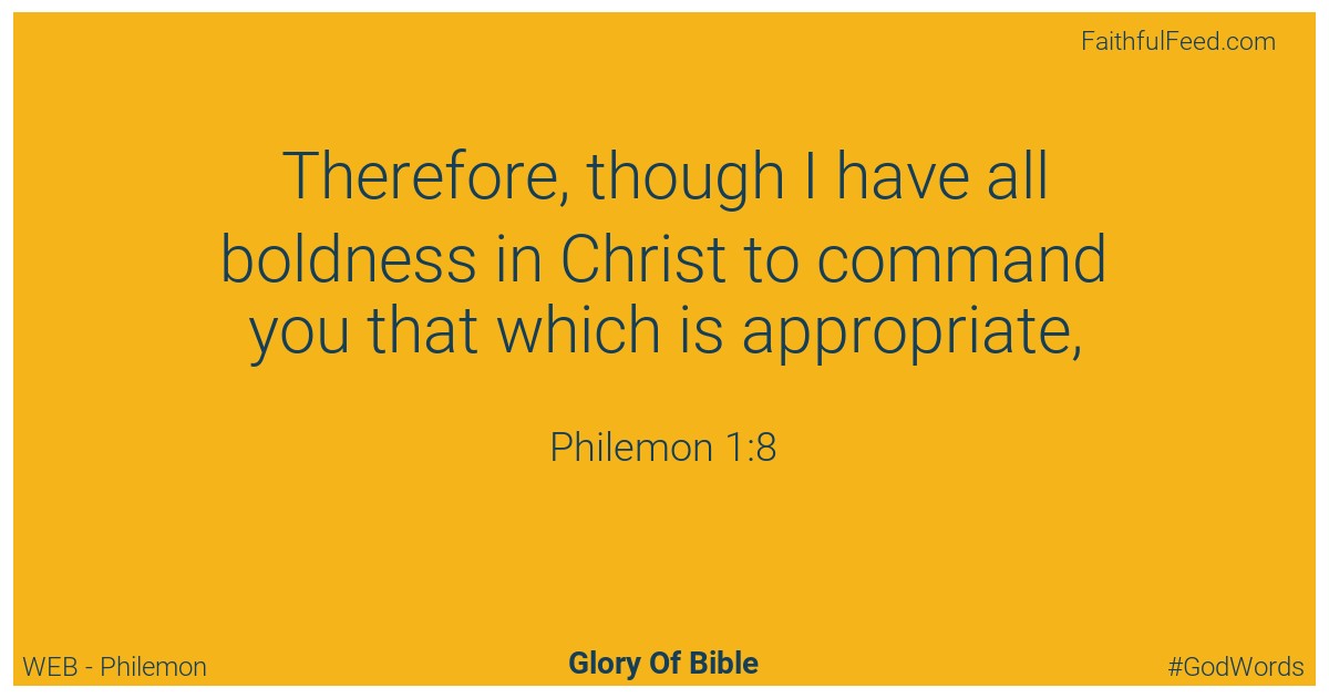 Philemon 1:8 - Web