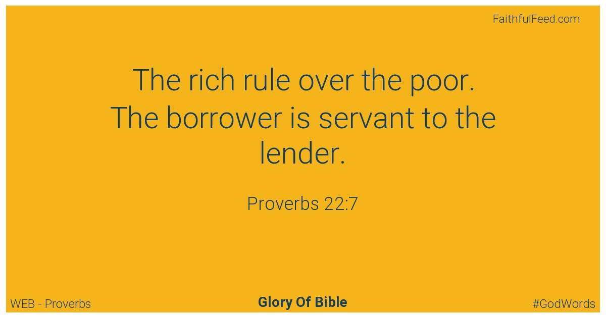 Proverbs 22:7 - Web