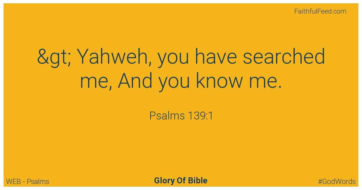 Psalms 139:1 - Web