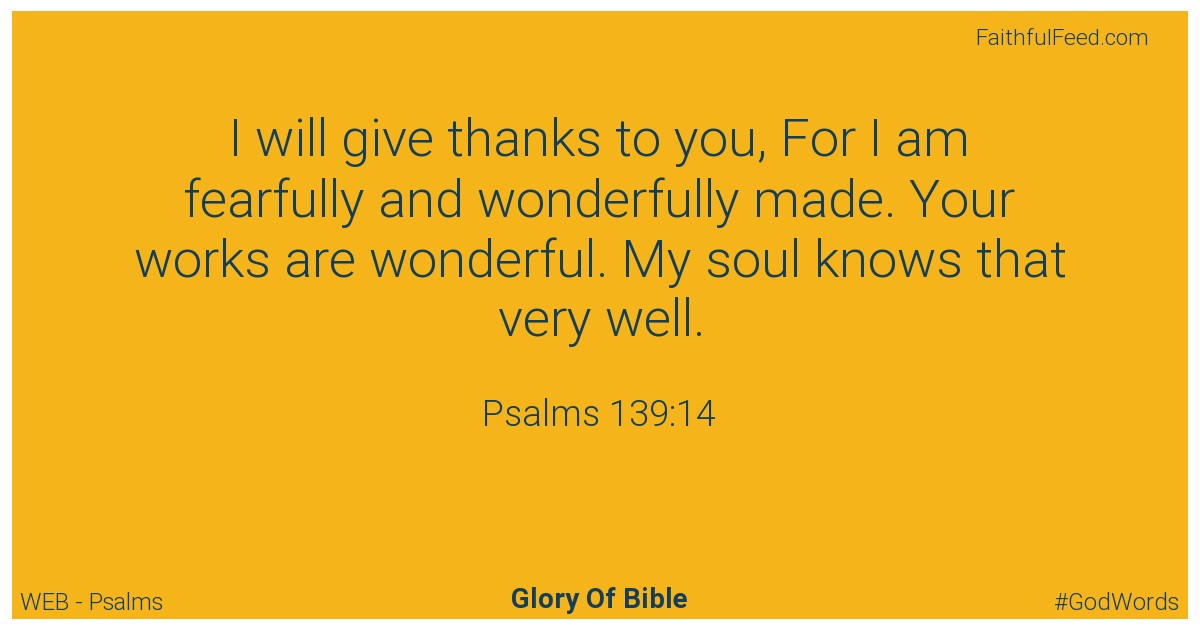 Psalms 139:14 - Web