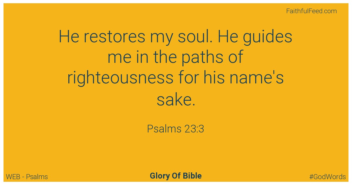 Psalms 23:3 - Web