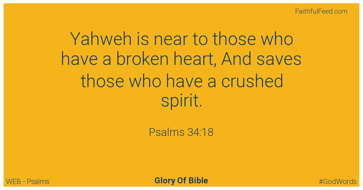 Psalms 34:18 - Web