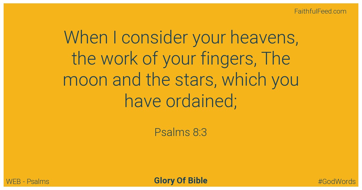 Psalms 8:3 - Web