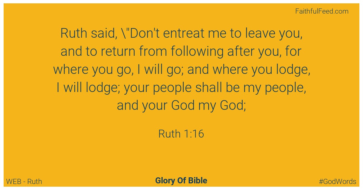 Ruth 1:16 - Web